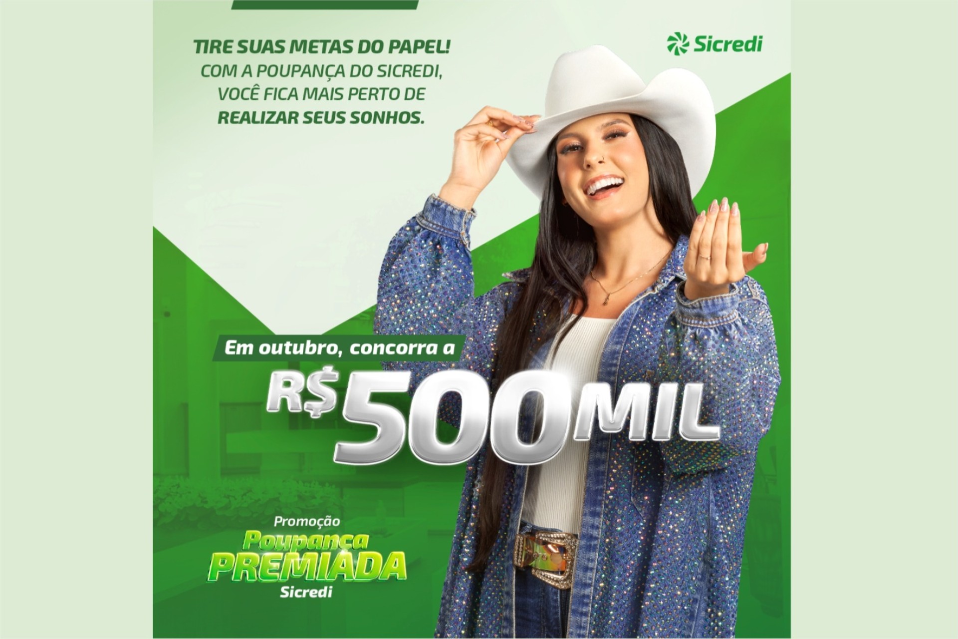 Campanha Poupança Premiada Sicredi sorteia R$ 500 mil em outubro