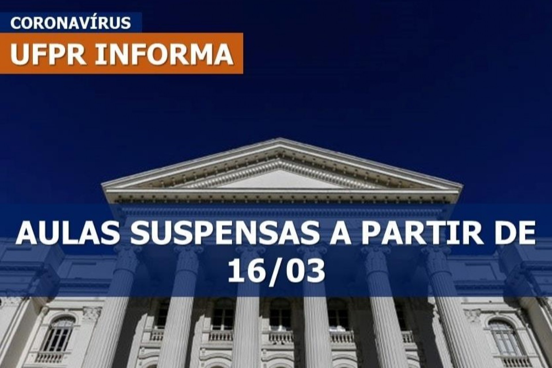 UFPR e UTFPR vão suspender aulas pelo coronavírus à partir de segunda-feira 16