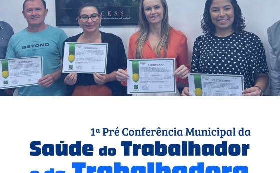 Itaipulândia: 1ª Pré-Conferência Municipal da Saúde do Trabalhador e da Trabalhadora