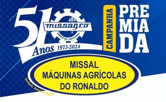 JULHO é o mês de aniversário da MISSAGRO, Missal Máquinas Agrícolas do Ronaldo